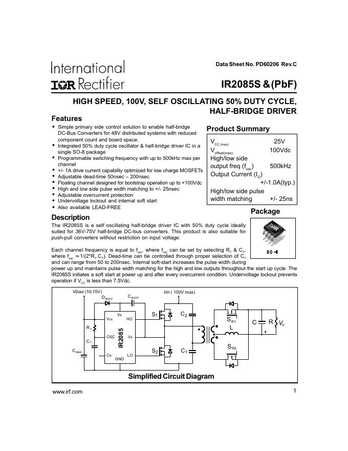lnternational IOR Rectifier IR2085S & (PbF) HIGH SPEED, 100V, SELF OSCILLATING 50% DUTY CYCLE, HALF-BRIDGE DRIVER 数据手册