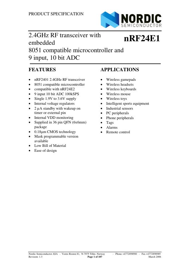 NORDIC SEMICONDUCTOR nRF24E1 2.4GHz RF transceiver with embedded 8051 compatible microcontroller and 9 input,10 bit ADC 数据手册