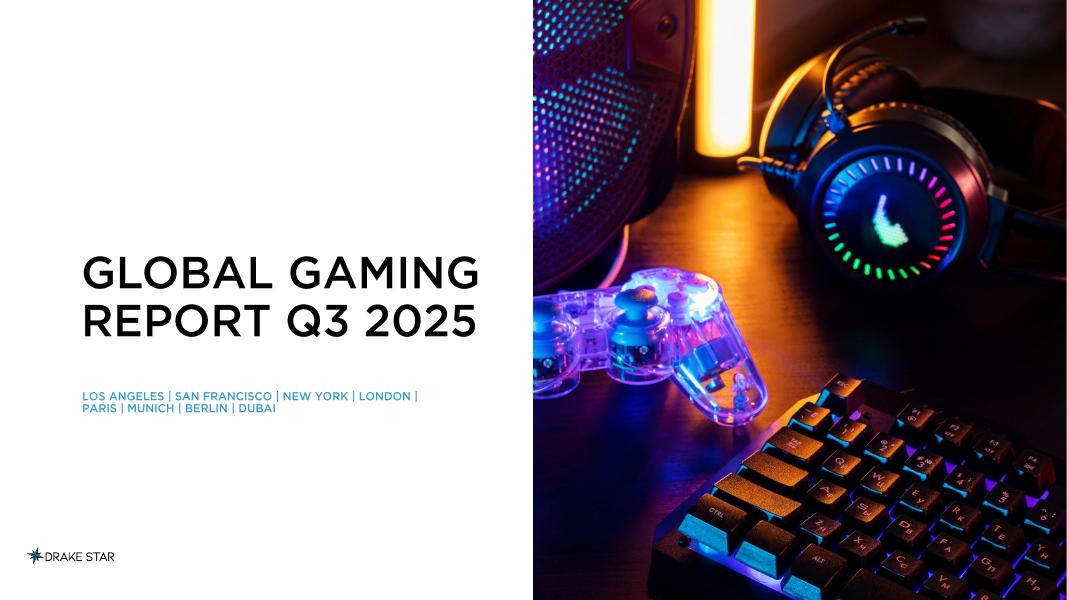 DRAKE STAR：2025年第三季度全球游戏报告（英文版）海报