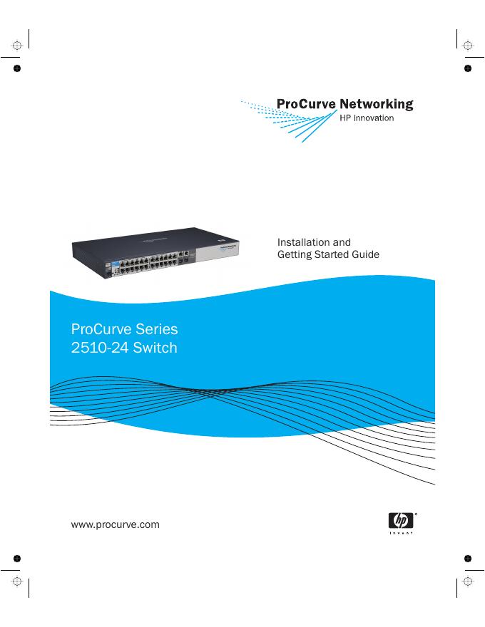 ProCurve Series 2510-24交换机和ProCurve Series 2510交换机安装和<em>入门</em>指南 海报
