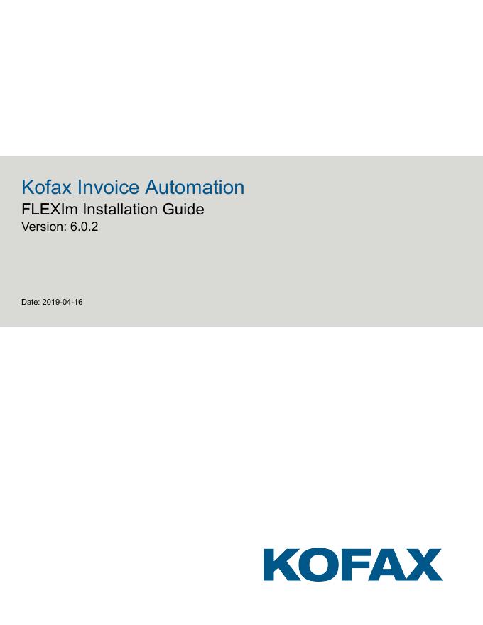 Kofax Invoice Automation FLEXIm安装指南