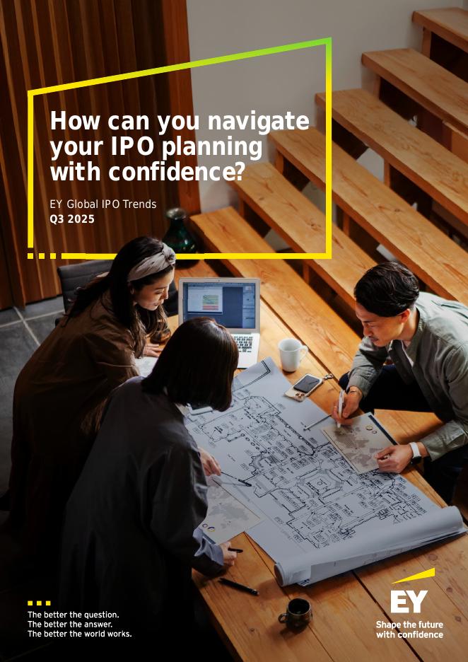 EY安永：2025年第三季度全球IPO趋势报告：稳健驾驭IPO规划（英文版）海报