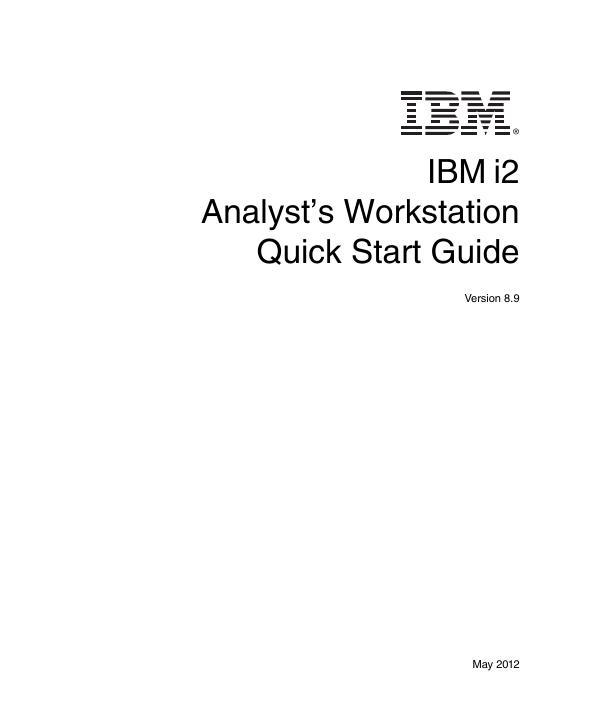 IBM i2 Analyst's Workstation快速<em>入门</em>指南 海报