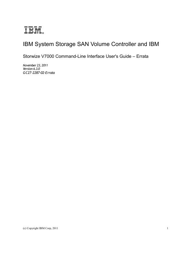 IBM System Storage SAN Volume Controller和IBM Storwize V7000命令行界面用户指南勘误表