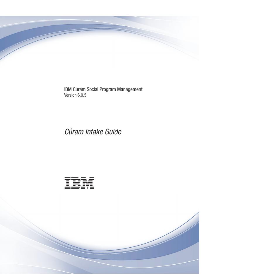 IBM Cúram 社会项目管理 6.0.5 版 Cúram <em>入门</em>指南 海报