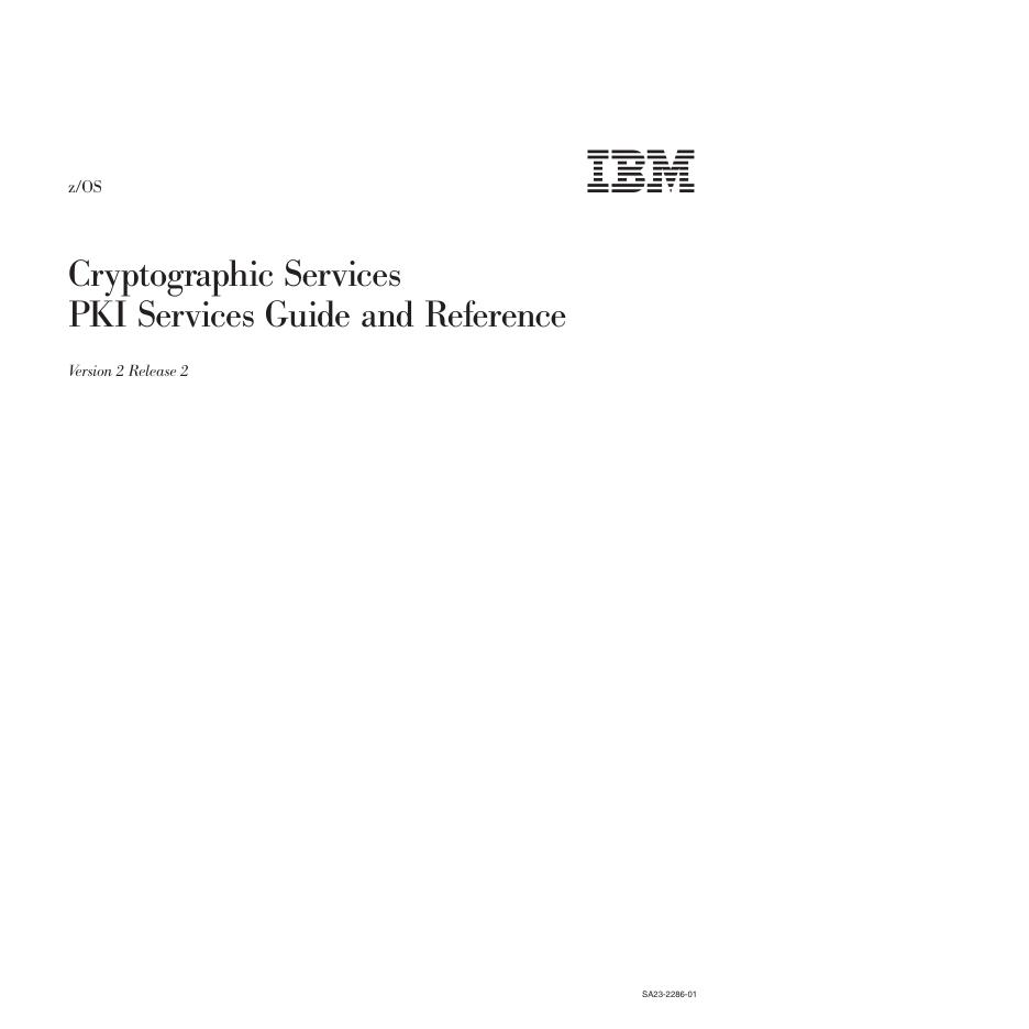 z/OS密码服务PKI服务指南和参考