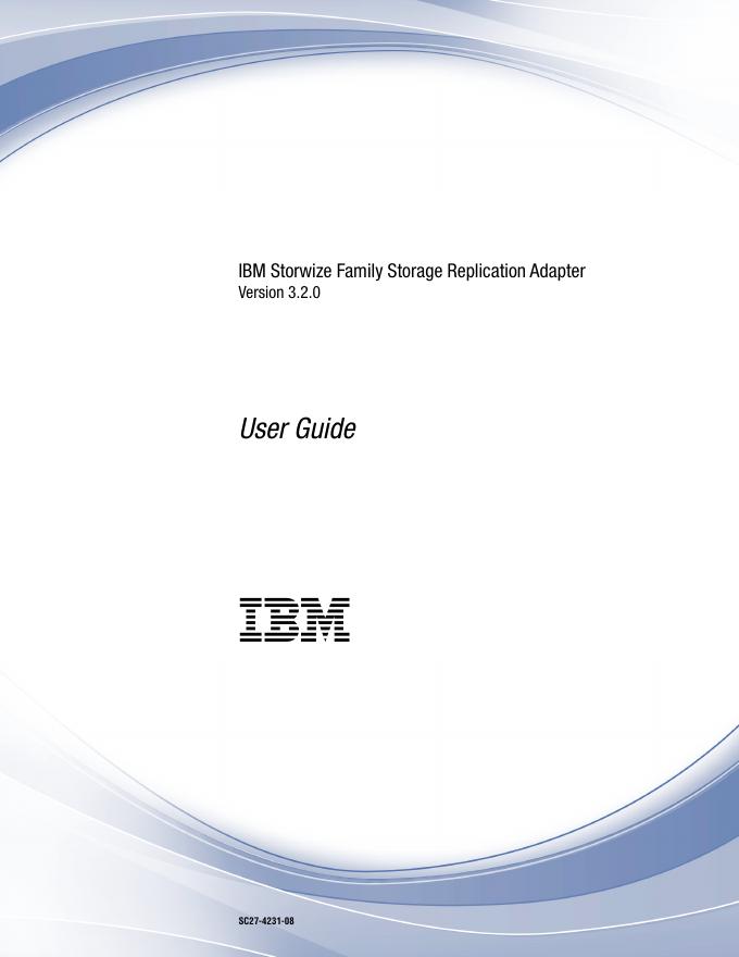 IBM Storwize 系列存储复制适配器 V3.2.0 用户指南