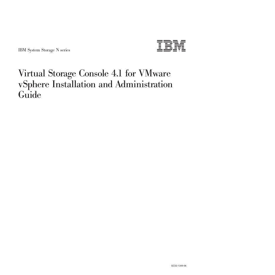 IBM System Storage N 系列虚拟存储控制台 4.1 for VMware vSphere 安装和管理指南