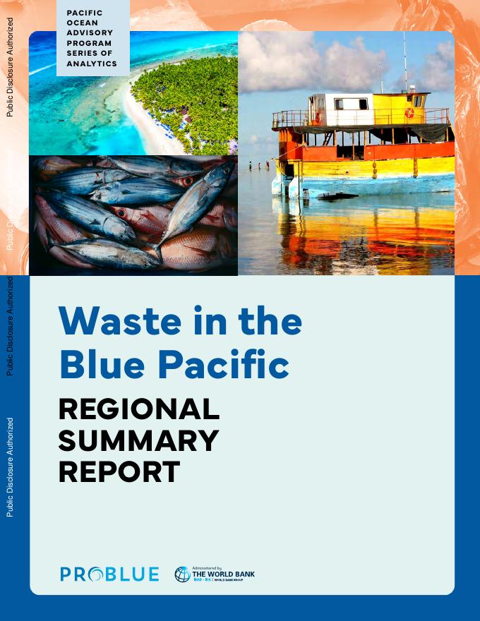 世界银行：2025年蓝色太平洋的废物：区域总结报告（英文版）海报
