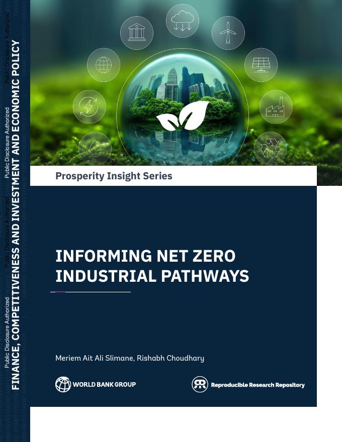 世界银行：2025年告知净零工业路径报告（英文版）海报