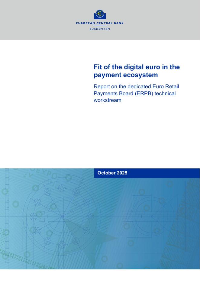 欧洲央行：2025年数字欧元在支付生态系统中的适用性-关于欧洲零售支付委员会（ERPB）专门技术工作流程的报告（英文版）海报