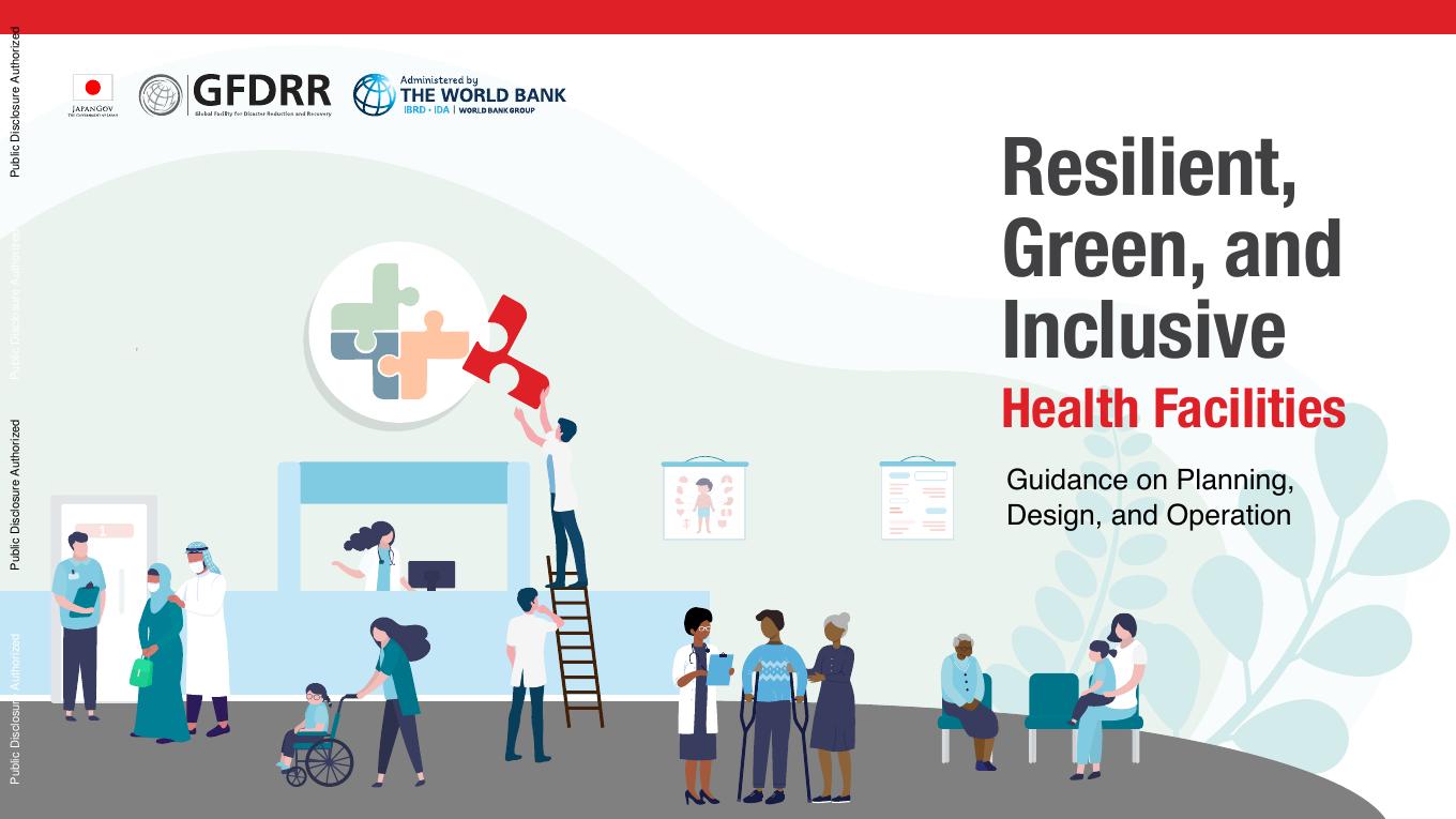 世界银行：2025年弹性、绿色和包容性卫生设施：规划、设计和运营指南报告（英文版）海报