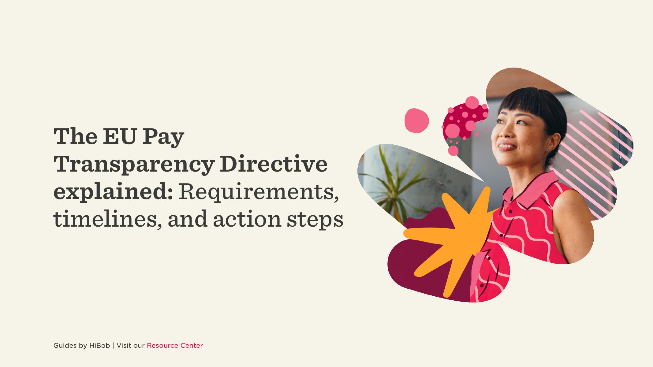 HiBob：2025年欧盟薪酬透明度指令解读：要求、时间表和行动步骤报告（英文版）海报