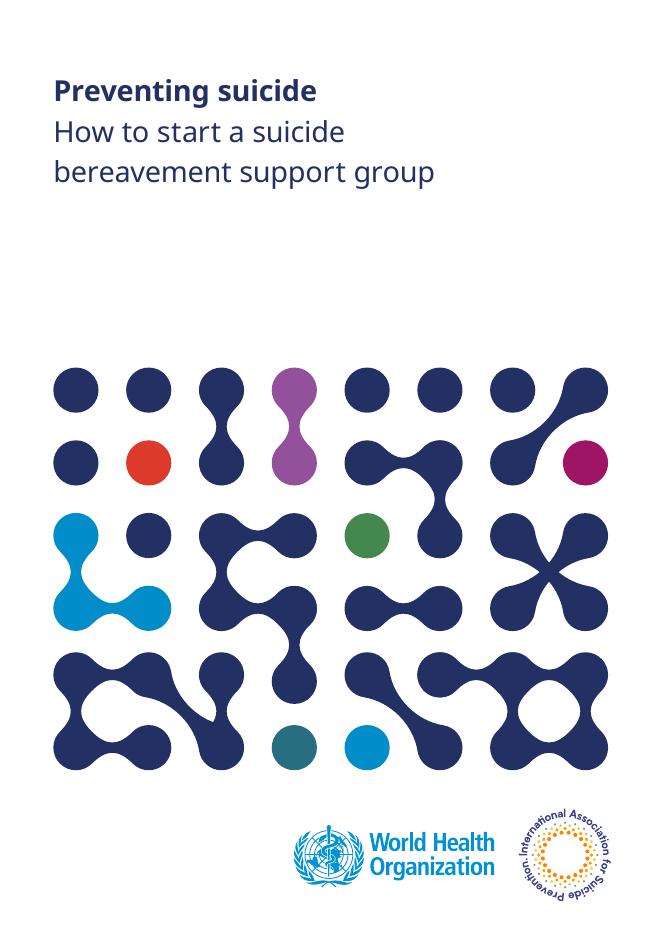 WHO世界卫生组织：2025年预防自杀：如何成立自杀丧亲支持团体报告（英文版）海报