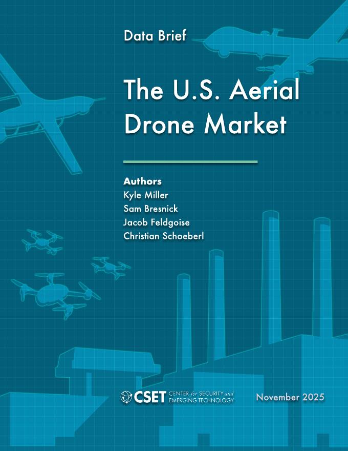 CSET：2025年美国无人机市场报告（英文版）海报
