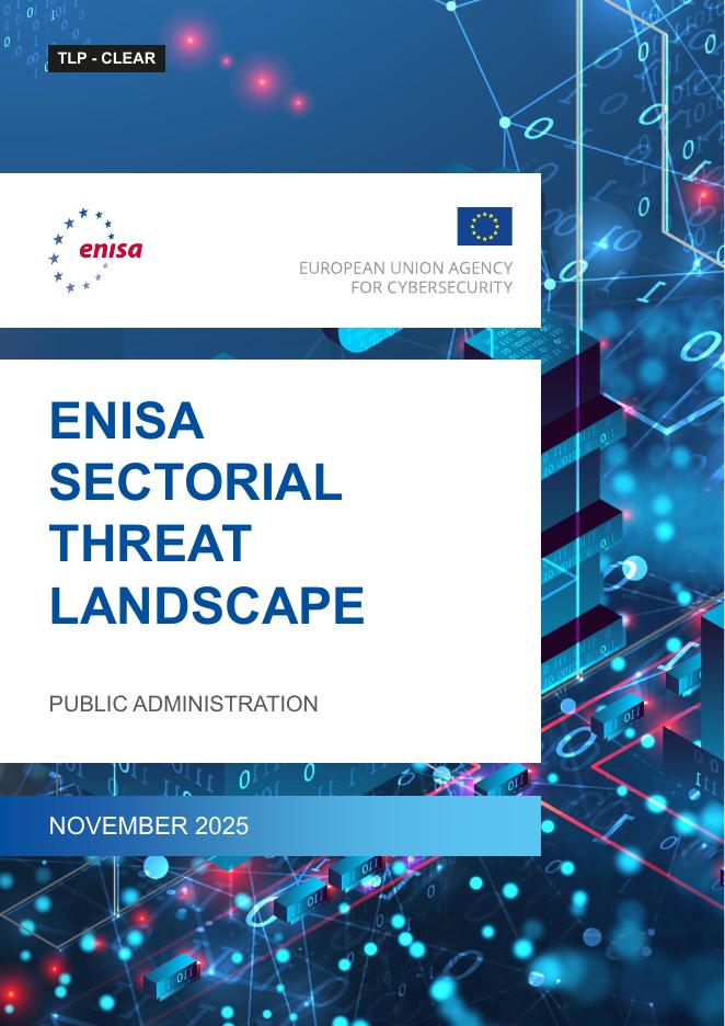 欧盟网络安全局（ENISA）：2025年ENISA行业威胁景观-公共管理报告（英文版）海报
