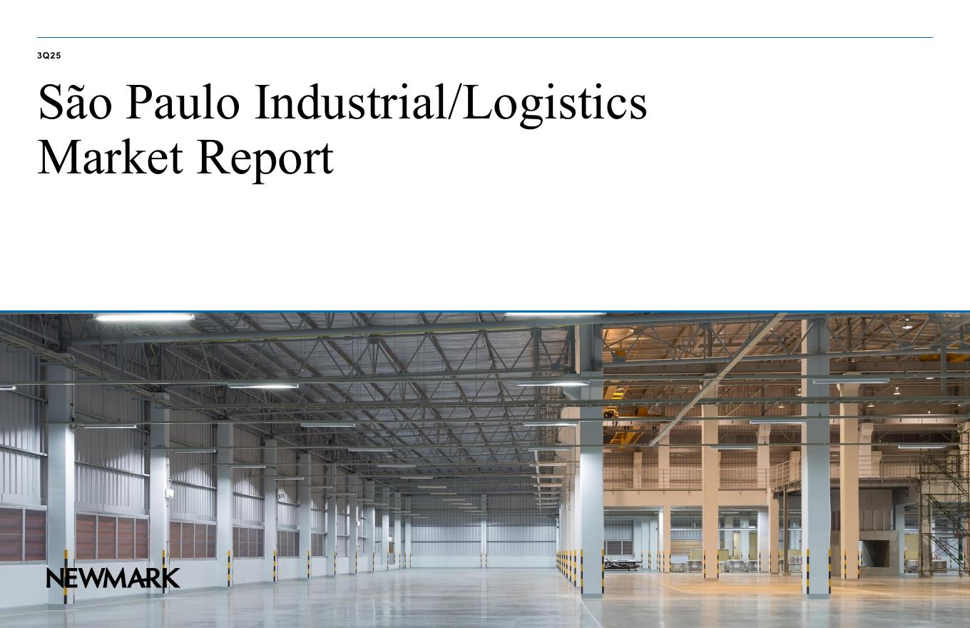 Newmark：2025年第三季度圣保罗工业市场报告（英文版）海报