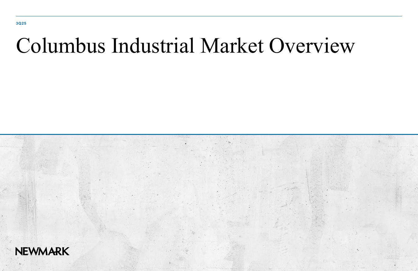 Newmark：2025年第三季度哥伦布工业市场报告（英文版）海报