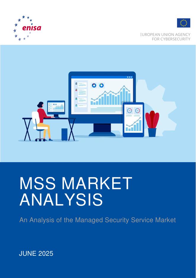 欧盟网络安全局（ENISA）：2025年托管安全服务市场分析报告（英文版）海报