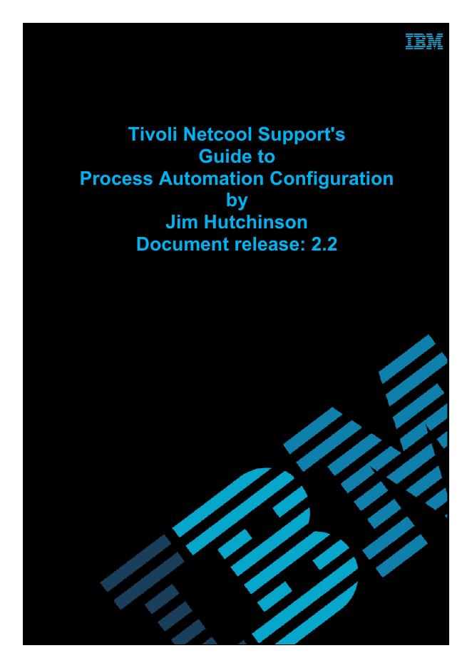 Tivoli Netcool Support's Guide to Process Automation Configuration