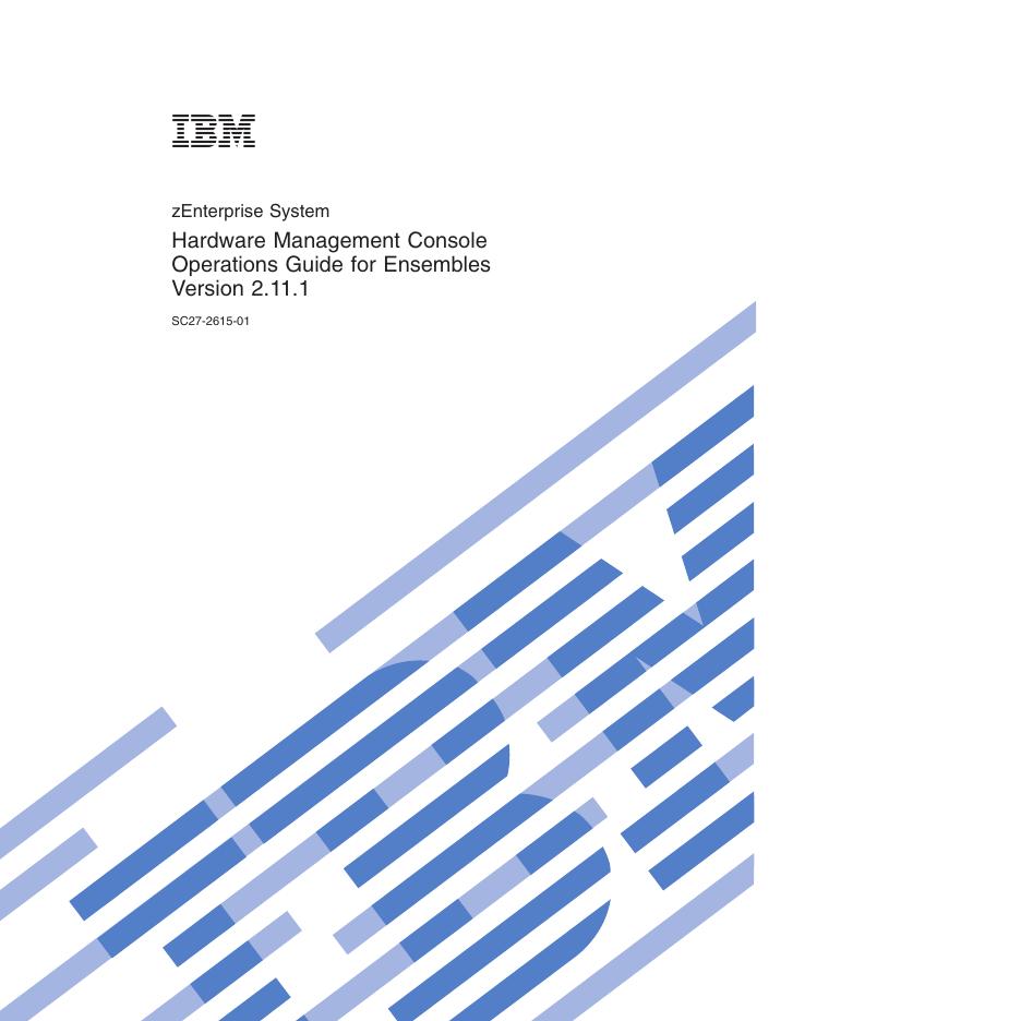 zEnterprise System Hardware Management Console Operations Guide for Ensembles Version 2.11.1