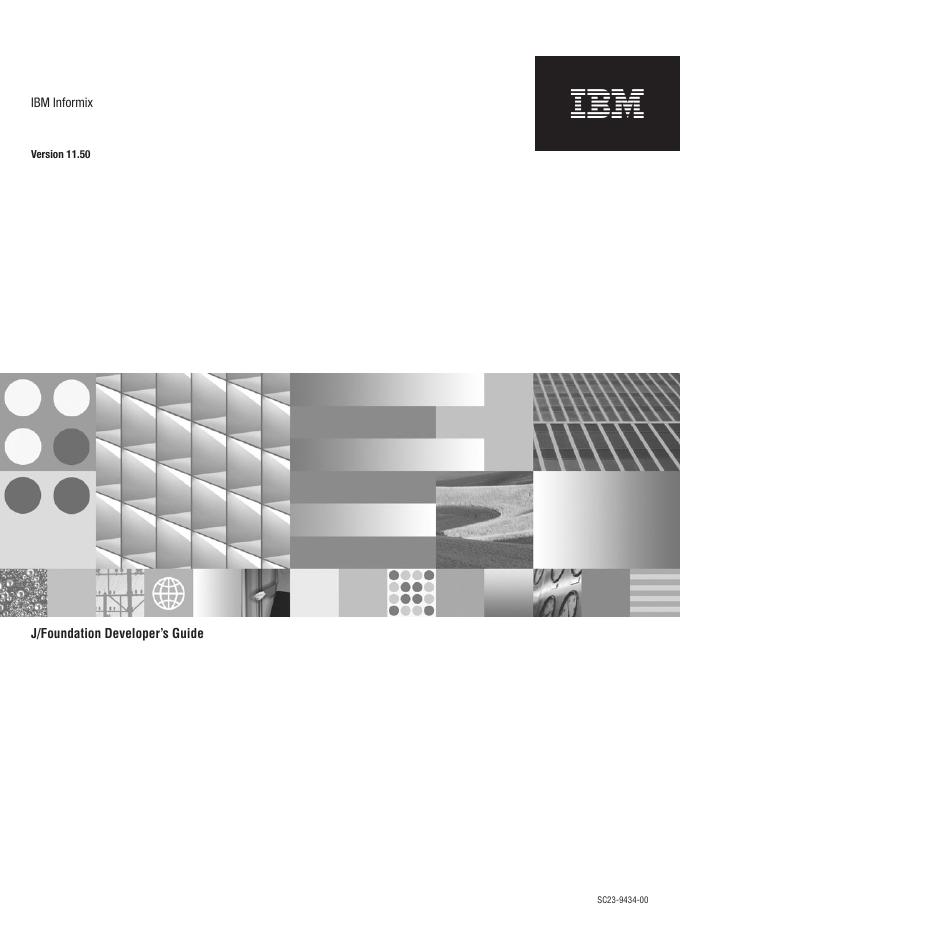 IBM Informix J/Foundation Developer's Guide Version 11.50 SC23-9434-00