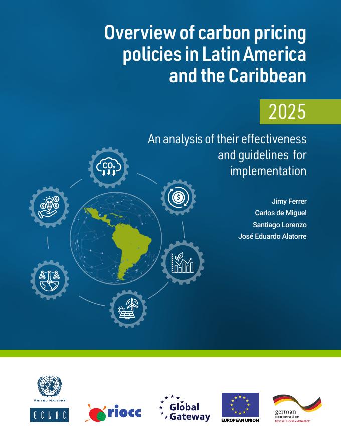 拉丁美洲经济委员会：2025年拉丁美洲和加勒比地区碳定价政策概览，其有效性和实施指南分析报告（英文版）海报