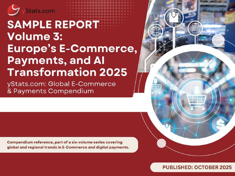 yStats：2025年全球汇编：第3卷欧洲的电子商务、支付和人工智能转型样本报告（英文版）海报