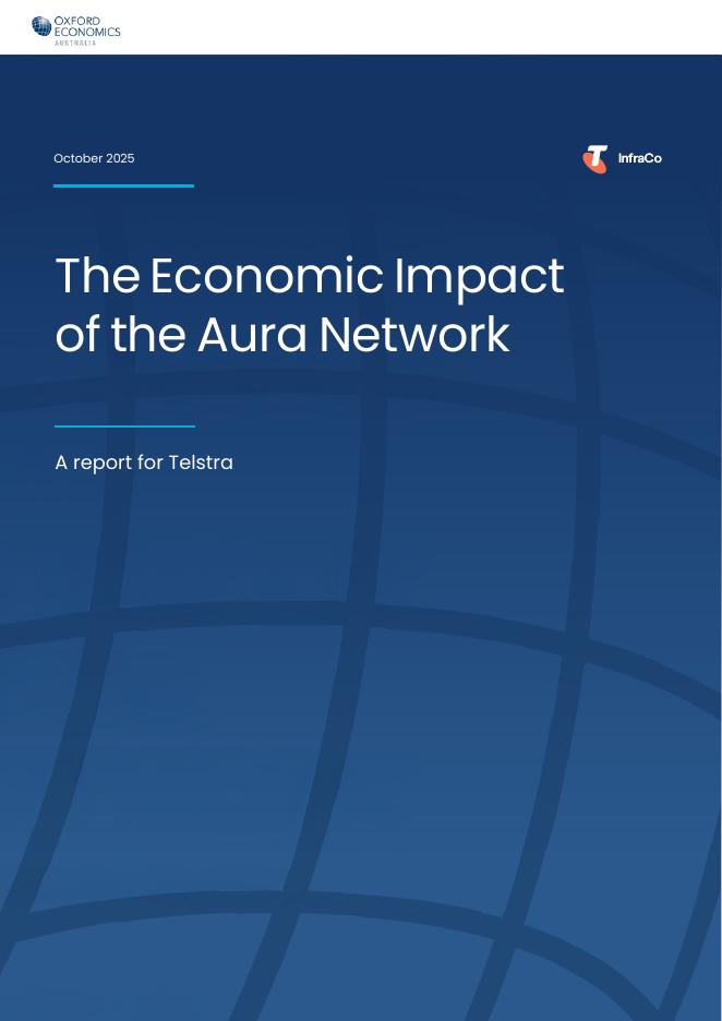 牛津经济研究院：2025年Aura Network对澳大利亚的经济影响研究报告（英文版）海报