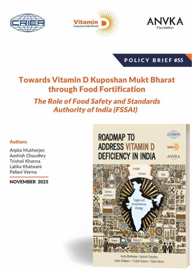 印度国际经济关系研究理事会（ICRIER）：2025年通过食品强化实现维生素D的普及印度食品安全和标准局的作用报告（英文版）海报