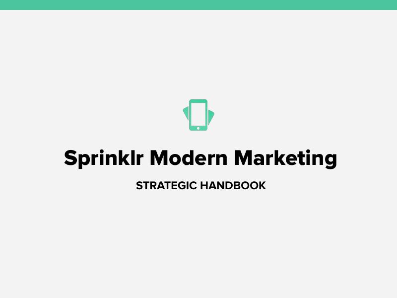 Sprinklr：2021年思普林克尔营销战略手册（英文版）