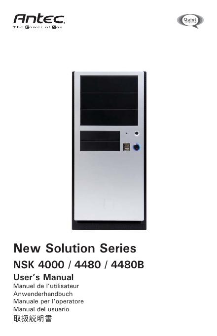 ANTEC New Solution Series NSK 4000/4480/4480B User’s Manual