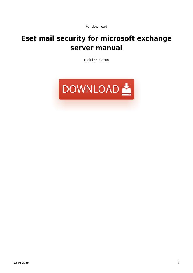 Eset mail security for microsoft exchange server使用手册
