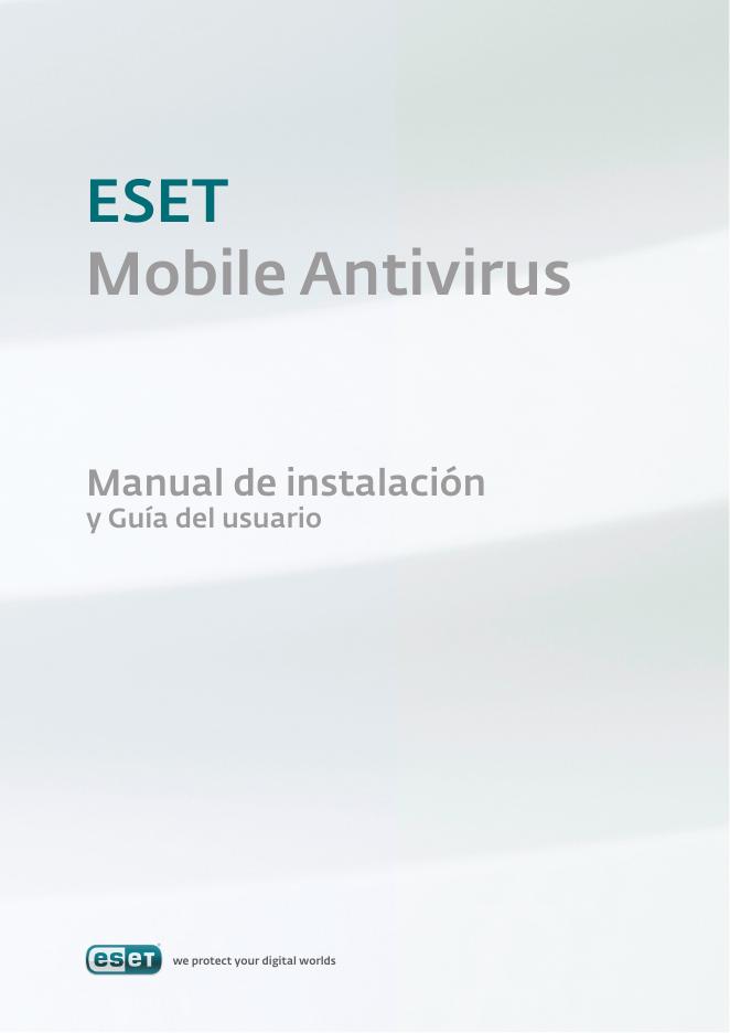 ESET Mobile Antivirus安装手册