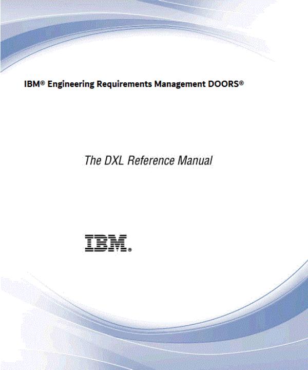 IBM® Engineering Requirements Management DOORS® DXL 參考手冊