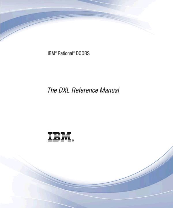 IBM Rational DOORS DXL Reference Manual
