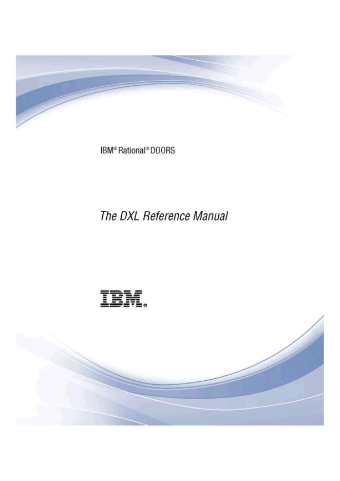 IBM Rational DOORS DXL Reference Manual Release 9.5