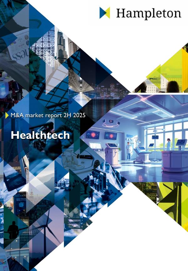 Hampleton：2025年下半年健康科技并购报告（英文版）