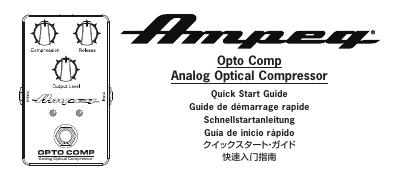 Opto Comp Analog Optical Compressor使用手册