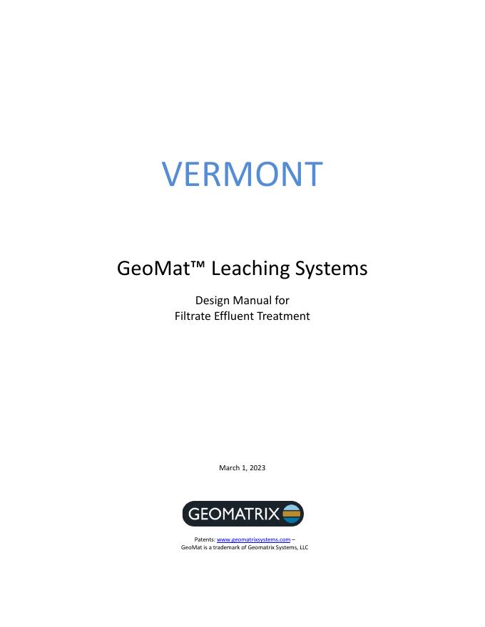 VERMONT GeoMat™ Leaching Systems Design Manual for Filtrate Effluent Treatment设计手册