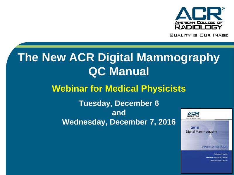 ACR数字乳腺X光质量控制手册-医疗物理学家