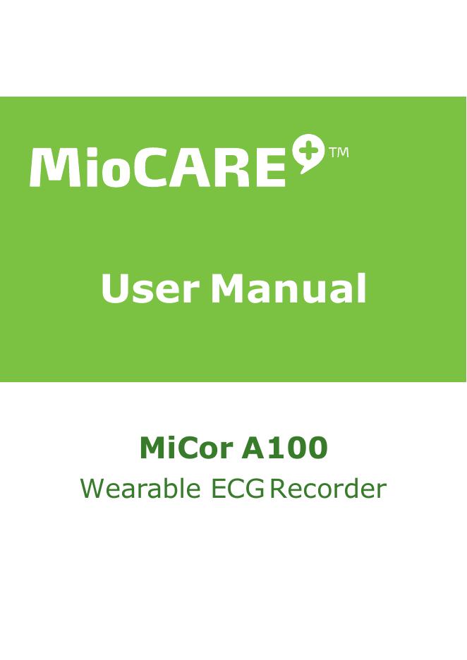 MiCor A100 可穿戴式心电记录仪使用手册