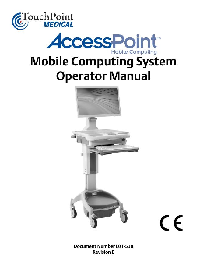 TouchPoint Medical AccessPoint™移动计算系统操作手册