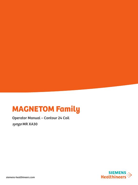 MAGNETOM Family Contour 24 Coil syngo MR XA30操作手册