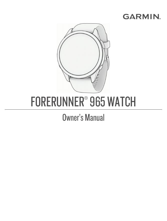 FORERUNNER ® 965 WATCH 使用手册