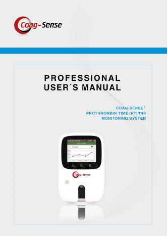 CoaguSense ® Prothrombin Time(PT)/INR监测系统使用手册