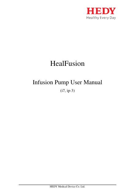 HealFusion Infusion Pump 用户手册