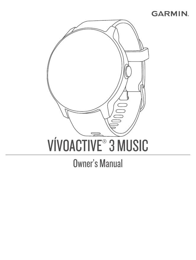Garmin Vívoactive 3 Music 使用手册