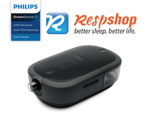 DreamStation 2 CPAP Advanced Auto CPAP Advanced 用户手册