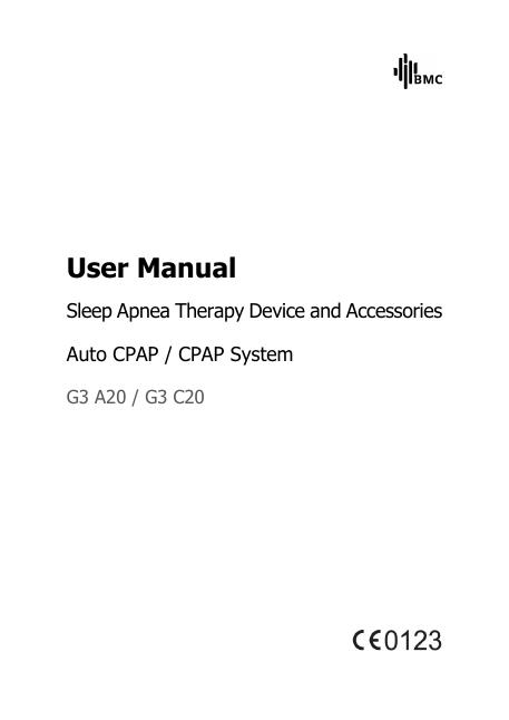G3 A20/G3 C20 睡眠呼吸暂停治疗设备和配件的用户手册